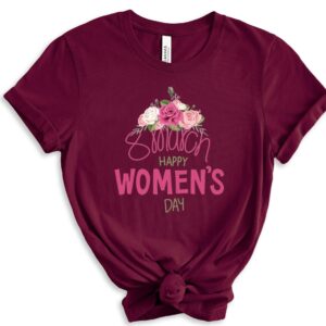 Women’s Day March 8 International T Shirt