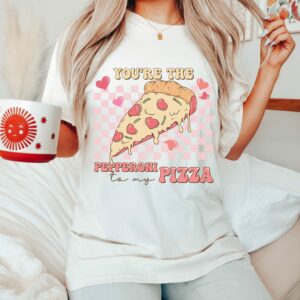 You’re The Pepperoni To My Pizza Valentines Shirt Tee