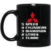 5 Speed 4 Cylinders 3 Diamonds 2 Litres 1 Turbo Mitsubishi Mug
