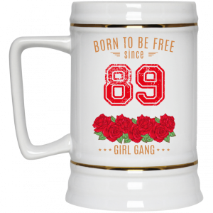 89 Born To Be Free Since 89 Birthday Gift 11 15 oz Mug 8