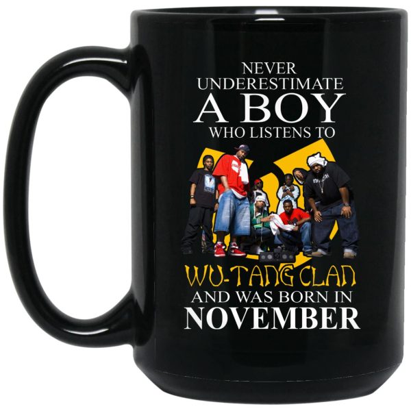 A Boy Who Listens To Wu-Tang Clan And Was Born In November Mug