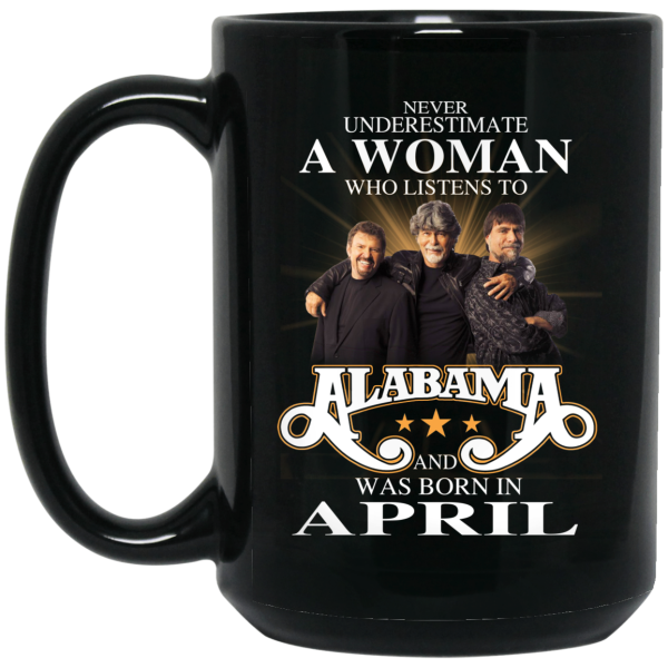 A Woman Who Listens To Alabama And Was Born In April Mug