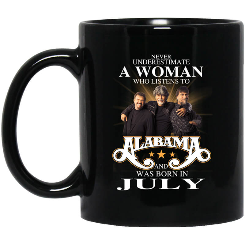 A Woman Who Listens To Alabama And Was Born In July Mug A Woman Who Listens To Alabama And Was Born In July Mug