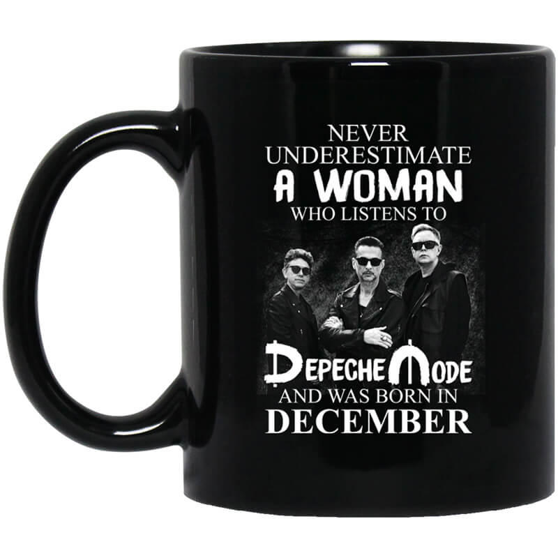 A Woman Who Listens To Depeche Mode And Was Born In December Mug A Woman Who Listens To Depeche Mode And Was Born In December Mug
