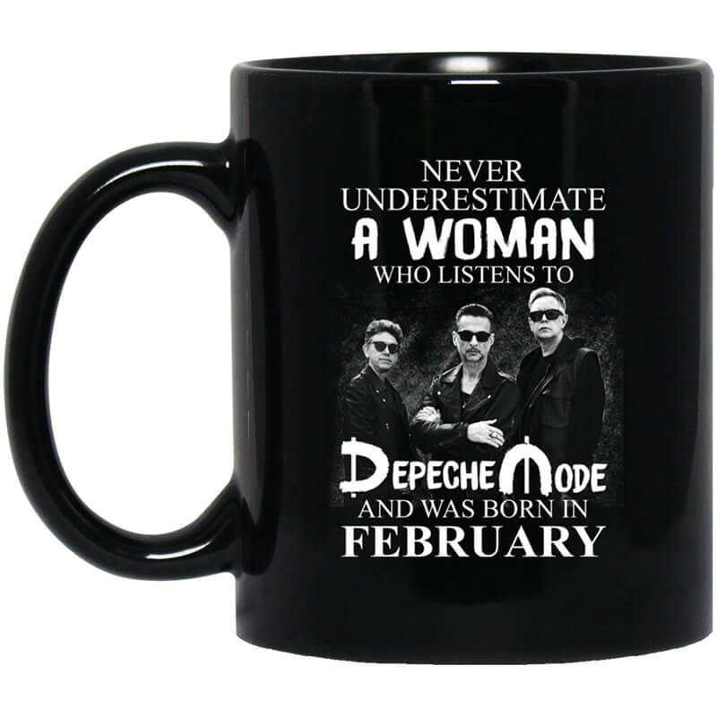 A Woman Who Listens To Depeche Mode And Was Born In February Mug A Woman Who Listens To Depeche Mode And Was Born In February Mug