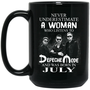 A Woman Who Listens To Depeche Mode And Was Born In July Mug