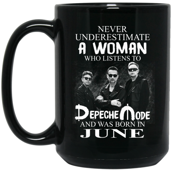 A Woman Who Listens To Depeche Mode And Was Born In June Mug