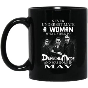 A Woman Who Listens To Depeche Mode And Was Born In May Mug