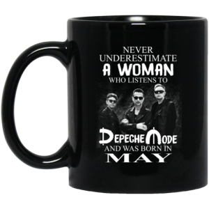 A Woman Who Listens To Depeche Mode And Was Born In May Mug 3 1