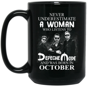 A Woman Who Listens To Depeche Mode And Was Born In October Mug 4 1