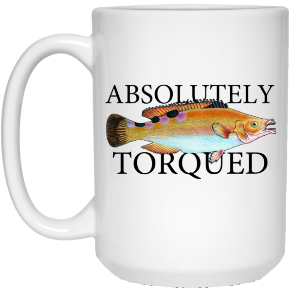 Absolutely Torqued Mug