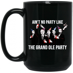 Ain't No Party Like The Grand Ole Party Black Mug 4