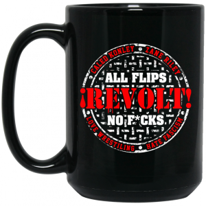 All Flips Revolt No Fucks Caleb Konley Mug 4