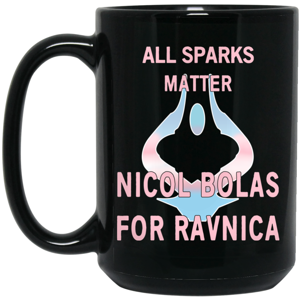 All Sparks Matter Nicol Bolas For Ravnica Mug All Sparks Matter Nicol Bolas For Ravnica Mug