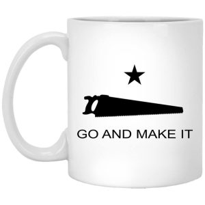 Andy Rawls Go And Make It Mug