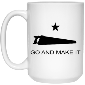 Andy Rawls Go And Make It Mug