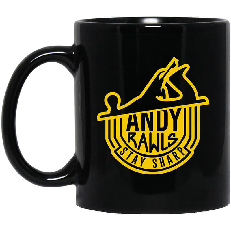 Andy Rawls Stay Sharp Mug Andy Rawls Stay Sharp Mug