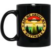 Ask Me About My Butthole Mug