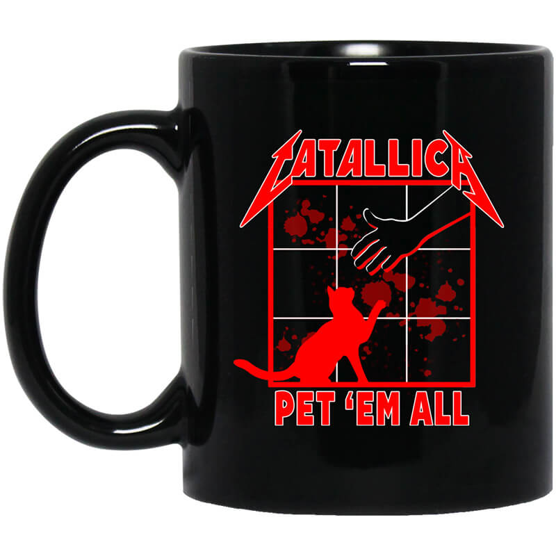 Atallic Pet ‘Em All T-Shirts Mug Atallic Pet ‘Em All T-Shirts Mug