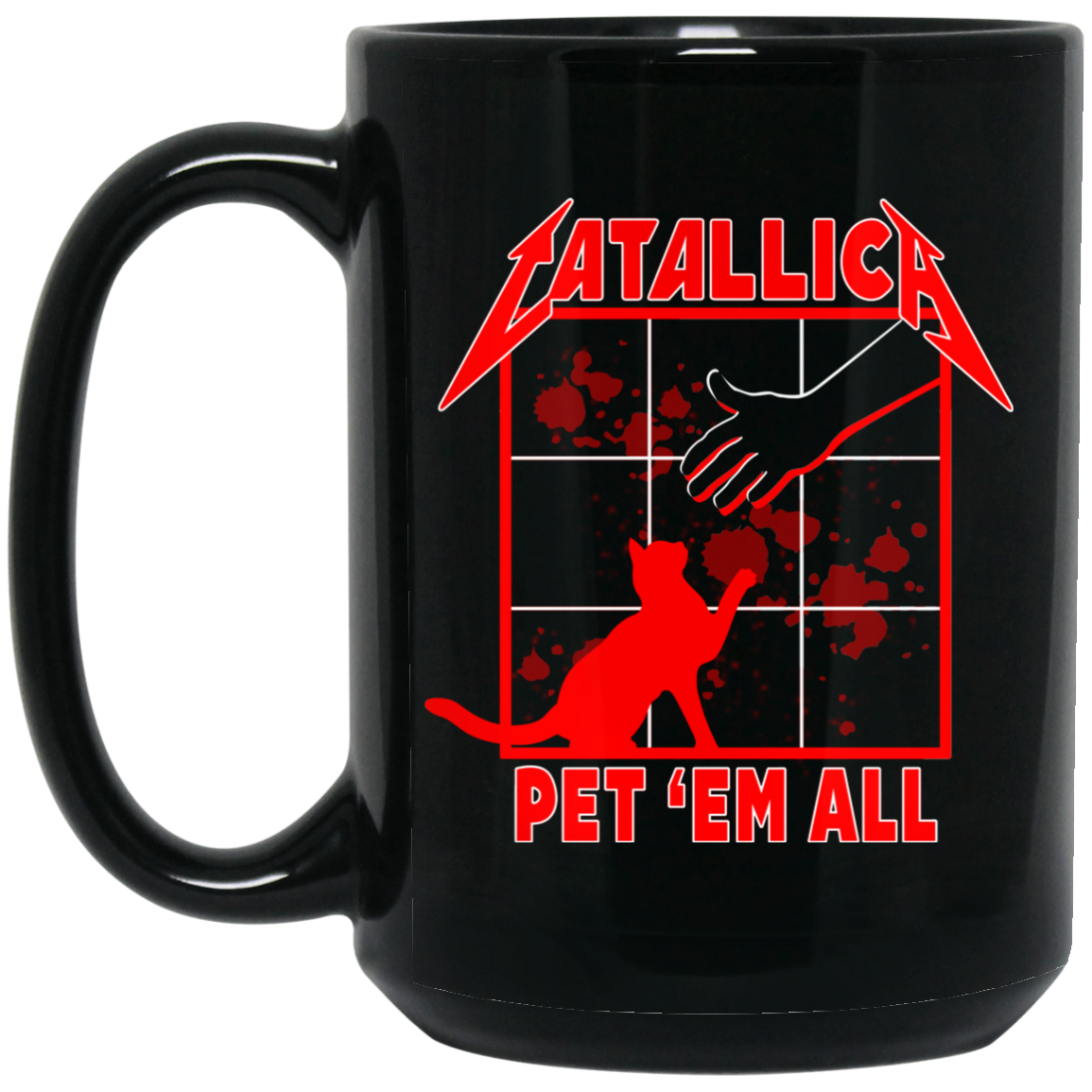 Atallic Pet ‘Em All T-Shirts Mug Atallic Pet ‘Em All T-Shirts Mug