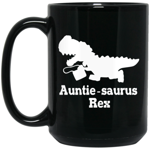 Auntie Saurus Rex Dinosaur Mug Auntie Saurus Rex Dinosaur Mug