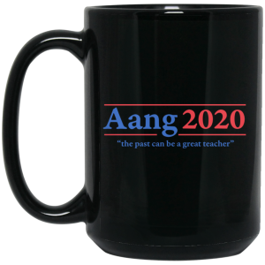 Avatar The Last Airbender Aang 2020 The Past Can Be A Great Teacher Mug