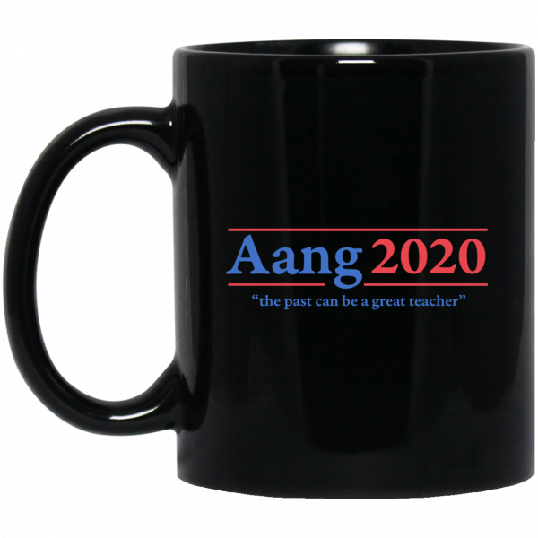 Avatar The Last Airbender Aang 2020 The Past Can Be A Great Teacher Mug Avatar The Last Airbender Aang 2020 The Past Can Be A Great Teacher Mug