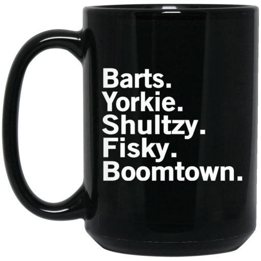 Barts Yorkie Shultzy Fisky Boomtown Mug Barts Yorkie Shultzy Fisky Boomtown Mug