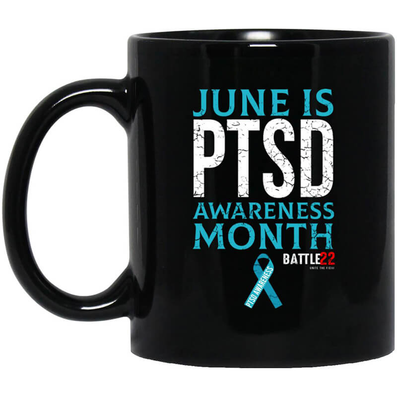 Battle22 June Is PTSD Awareness Month Mug Battle22 June Is PTSD Awareness Month Mug