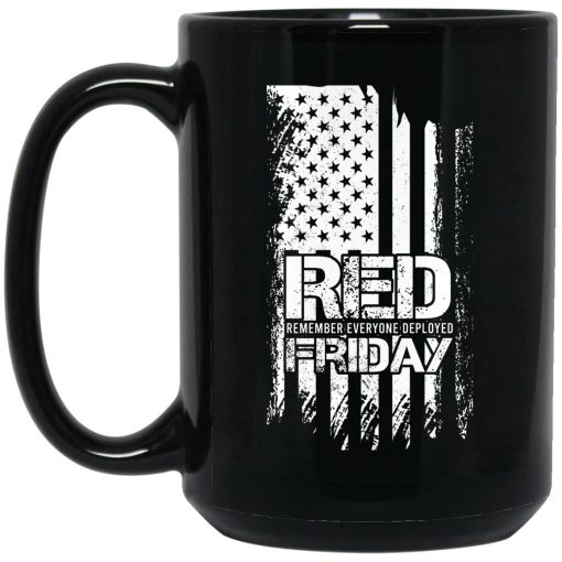 Battle22 Red Friday Remember Everyone Deployed Mug Battle22 Red Friday Remember Everyone Deployed Mug