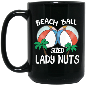 Beach Balls Sized Lady Nuts Mug