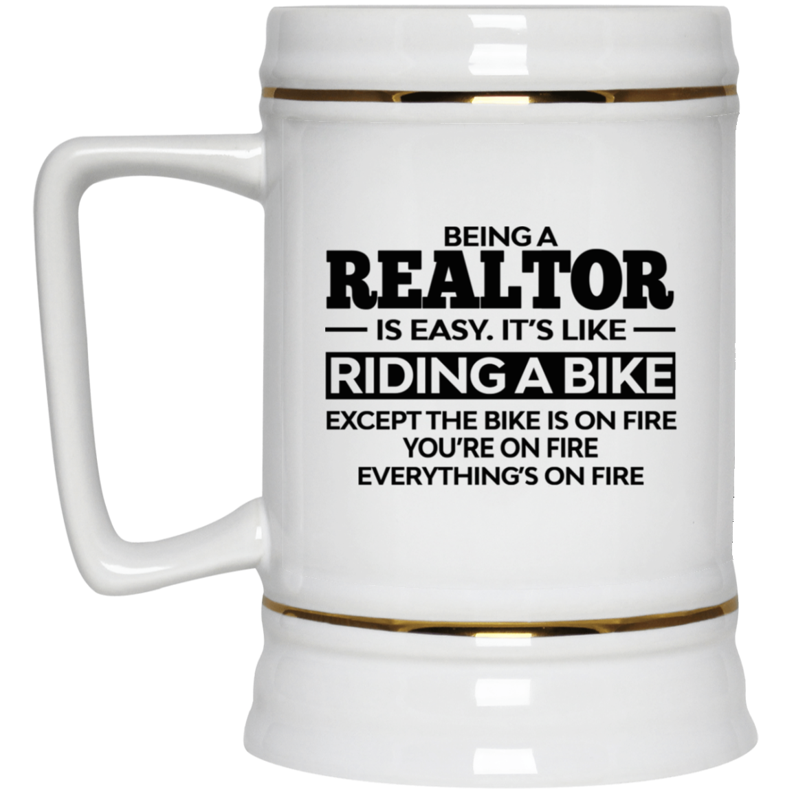 Being A Realtor Is Easy It’s Like Riding A Bike Mug Being A Realtor Is Easy It’s Like Riding A Bike Mug
