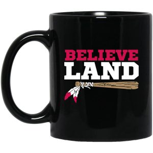 Believe Land Mug