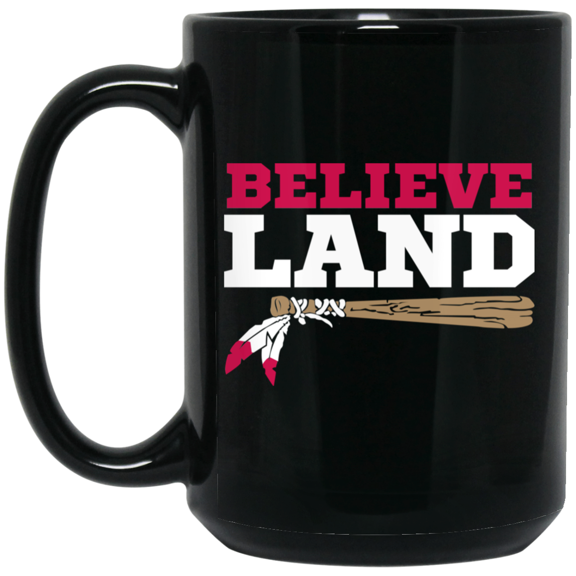 Believe Land Mug Believe Land Mug