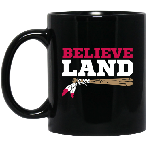 Believe Land Mug Believe Land Mug