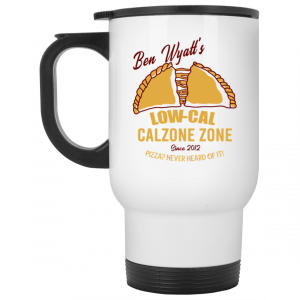 Ben Wyatt's Low Cal Calzone Zone White Mug 6