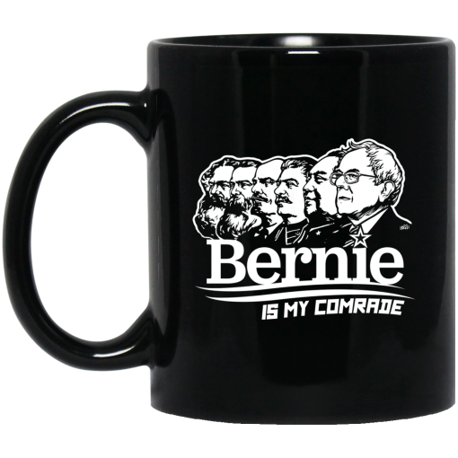 Bernie Sanders Is My Comrade Mug Bernie Sanders Is My Comrade Mug