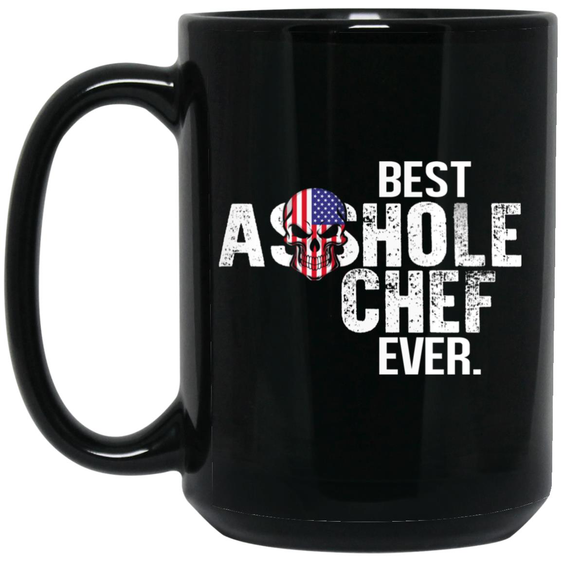 Best Asshole Chef Ever Mug Best Asshole Chef Ever Mug