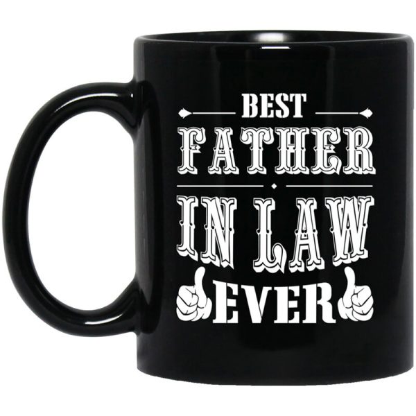 Best Father In Law Ever Mug