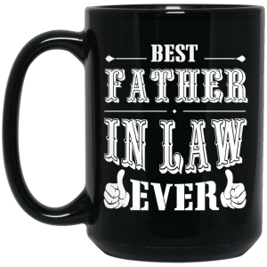 Best Father In Law Ever Mug