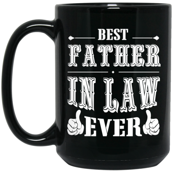 Best Father In Law Ever Mug