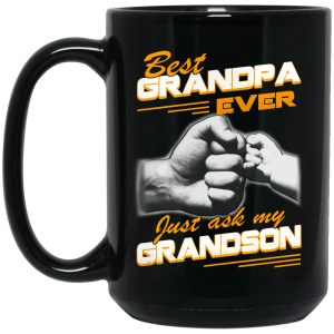 Best Grandpa Ever Just Ask My Grandson Mug