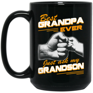 Best Grandpa Ever Just Ask My Grandson Mug 4