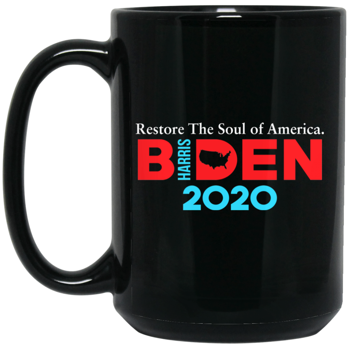 Biden Harris 2020 Restore The Soul Of America Mug Biden Harris 2020 Restore The Soul Of America Mug