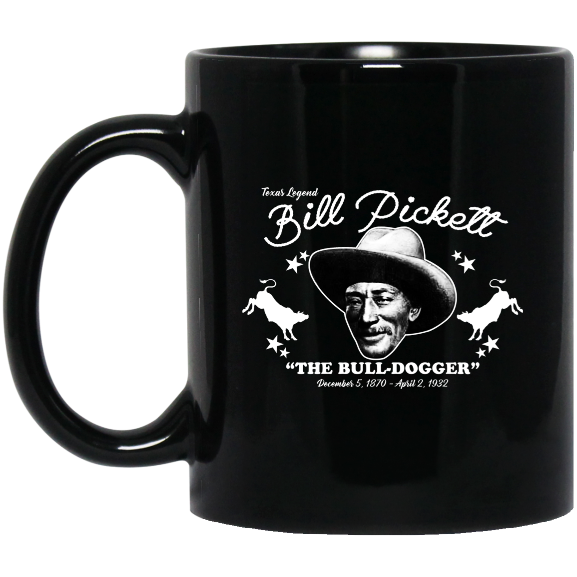 Bill Pickett The Bull-Dogger 11 15 oz Mug Bill Pickett The Bull-Dogger 11 15 oz Mug