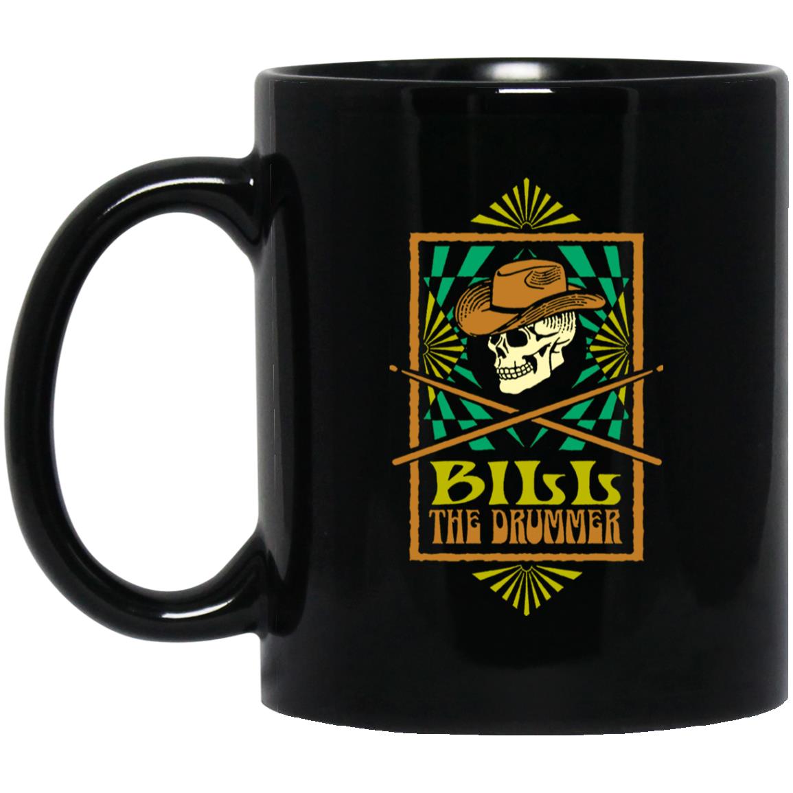 Bill The Drummer Mug Bill The Drummer Mug