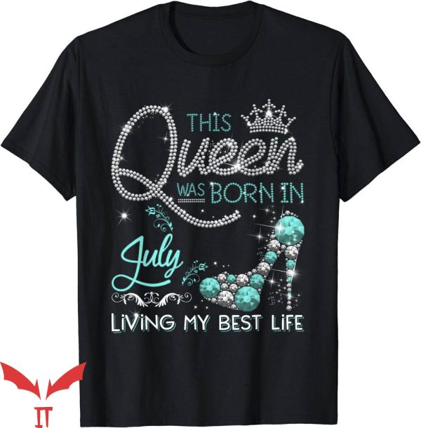 Birthday Queen T-Shirt Living My Best Life Gifts T-Shirt