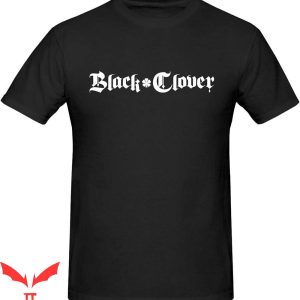 Black Clover T-Shirt Black Clover Text