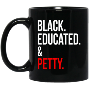 Black Educated Petty Mug 3