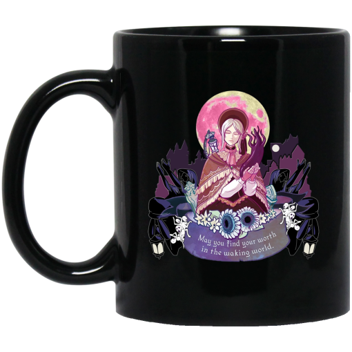Bloodborne May You Find Your Worth In The Waking World Mug Bloodborne May You Find Your Worth In The Waking World Mug